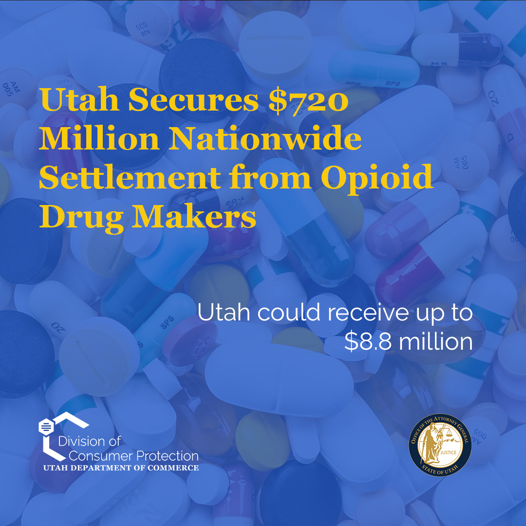 Featured image for “Utah Secures $720 Million Nationwide Settlement from Eight Opioid Drug Makers”
