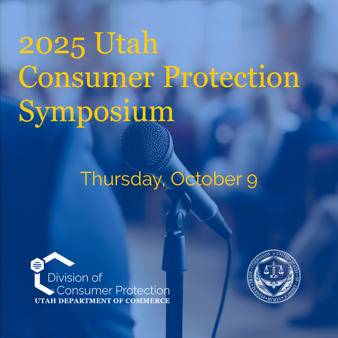 Featured image for “Utah Department of Commerce’s Division of Consumer Protection to Host 2025 Consumer Protection Symposium”